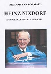 Heinz Nixdorf A German Computer Pioneer
